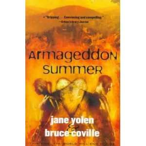 Armageddon Summer[ ARMAGEDDON SUMMER ] by Yolen, Jane (Author) Jul 26 