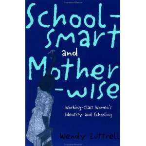   Schooling (Perspectives on Gender) [Paperback] Wendy Luttrell Books