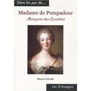  madame de Pompadour (9782912883773) Books