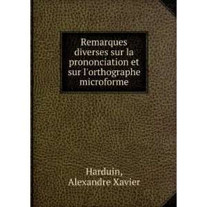   et sur lorthographe microforme Alexandre Xavier Harduin Books