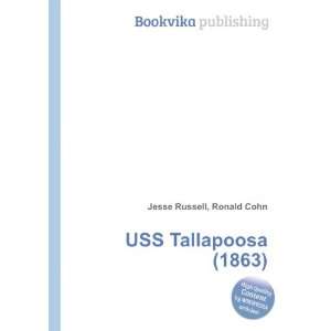  USS Tallapoosa (1863) Ronald Cohn Jesse Russell Books
