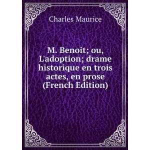   actes, en prose (French Edition): Charles Maurice:  Books