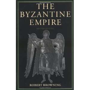  The Byzantine Empire [Paperback] Robert Browning Books