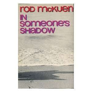  In Someones Shadow. Rod McKuen Books