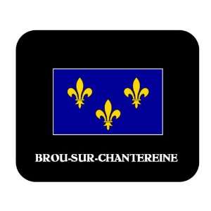  Ile de France   BROU SUR CHANTEREINE Mouse Pad 