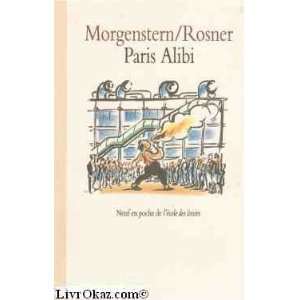Paris alibi Morgenstern Rosner  Books
