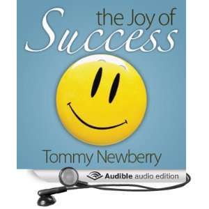  The Joy of Success (Audible Audio Edition) Tommy Newberry Books