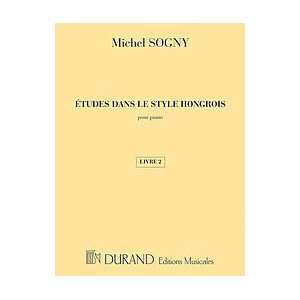   le style Hongrois (Etudes in Hungarian Style) Musical Instruments