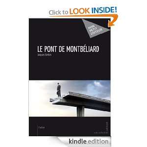 Le Pont de Montbéliard (French Edition): Jacques Bordes:  