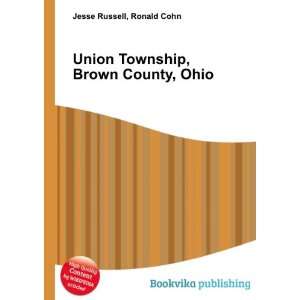  Union Township, Brown County, Ohio: Ronald Cohn Jesse 