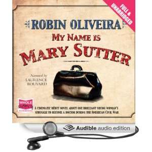   (Audible Audio Edition): Robin Oliveira, Laurence Bouvard: Books