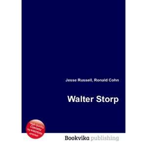  Walter Storp: Ronald Cohn Jesse Russell: Books