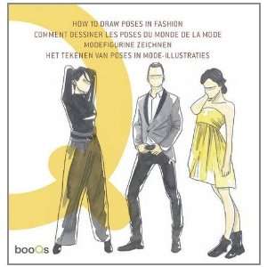    How to Draw Poses in Fashion [Paperback]: Cristina Paredes: Books