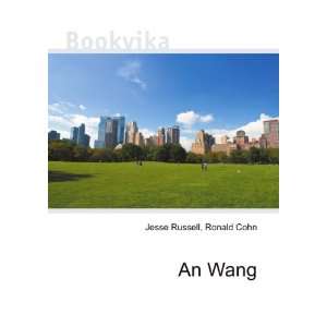  Wang E: Ronald Cohn Jesse Russell: Books