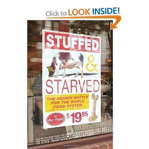   Hidden Battle for the World Food System [Paperback]: Raj Patel: Books
