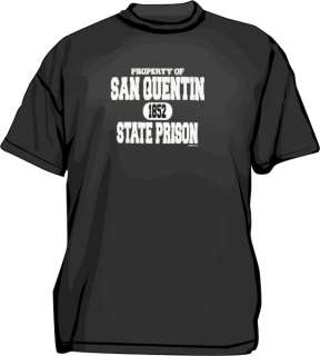 Property Of San Quentin State Prison Logo Mens Shirt  