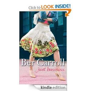 Just Business Ber Carroll  Kindle Store