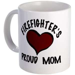  FIREFIGHTERS PROUD MOM Firefighter Mug by  