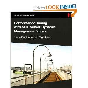 with SQL Server Dynamic Management Views (High Performance Sql Server 