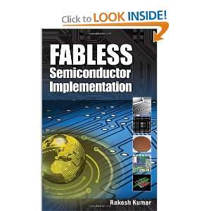   Fabless Semiconductor Implementation [Hardcover] Rakesh Kumar Books