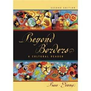    Beyond Borders A Cultural Reader [Paperback] Randall Bass Books