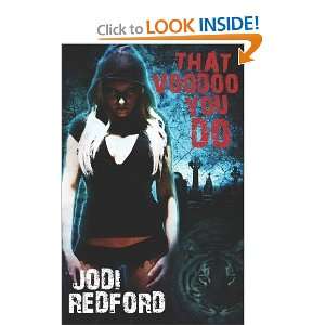   Voodoo You Do (That Old Black Magic) [Paperback] Jodi Redford Books