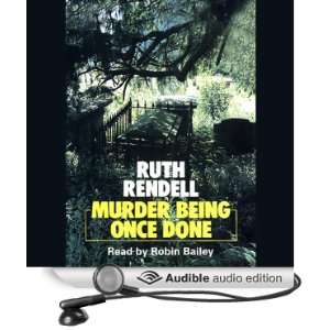   Once Done (Audible Audio Edition) Ruth Rendell, Robin Bailey Books