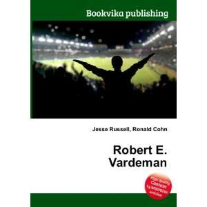  Robert E. Vardeman Ronald Cohn Jesse Russell Books