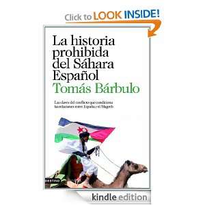 La historia prohibida del Sáhara español: Las claves del conflicto 