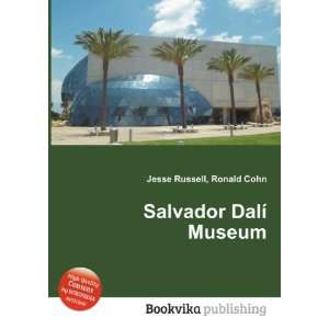  Salvador DalÃ­ Museum Ronald Cohn Jesse Russell Books