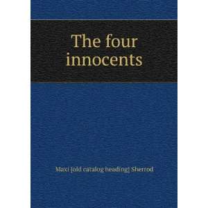   four innocents Maxi [old catalog heading] Sherrod  Books