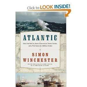  Simon WinchestersAtlantic Great Sea Battles, Heroic 