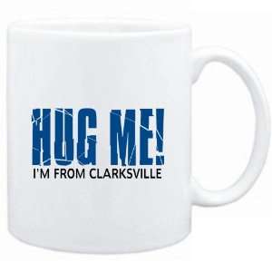   White  HUG ME, IM FROM Clarksville  Usa Cities