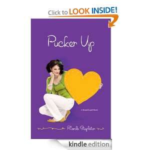 Pucker Up Rhonda Stapleton  Kindle Store