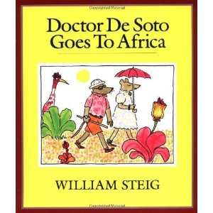    Doctor De Soto Goes to Africa [Paperback] William Steig Books