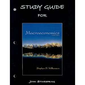   Guide for Macroeconomics [Paperback]: Stephen D. Williamson: Books