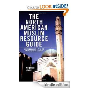 The North American Muslim Resource Guide: Muslim Community Life in the 