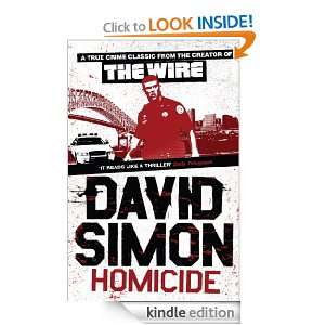 Homicide A Year On The Killing Streets David Simon  