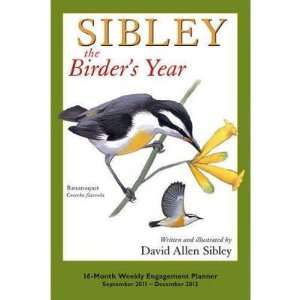  David Allen Sibley The Birders Year 2012 Engagement 