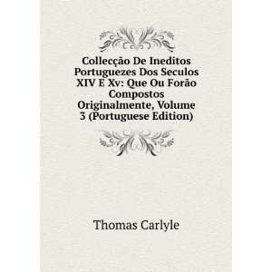   Compostos Originalmente, Volume 3 (Portuguese Edition) Thomas, 1795