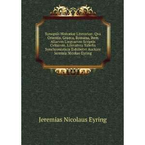  Auctore Ieremia Nicolao Eyring Jeremias Nicolaus Eyring Books