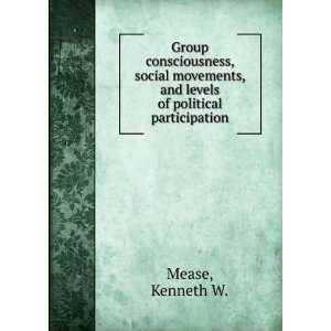  Group consciousness, social movements, and levels of 