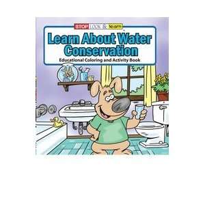  0305    LEARN ABOUT WATER CONSERVATION COLORING AND 