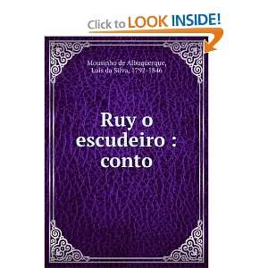 Ruy o escudeiro: Conto (Portuguese Edition) and over one million 