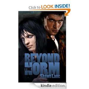Beyond the Norm Shawn Lane  Kindle Store