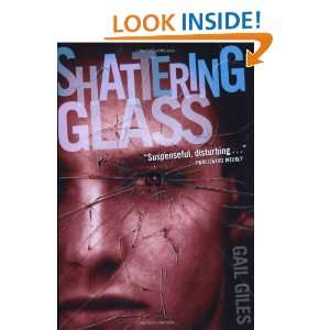 Shattering Glass [Paperback]