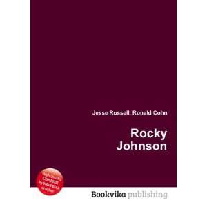 Rocky Johnson Ronald Cohn Jesse Russell  Books