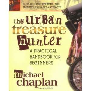  The Urban Treasure Hunter by Michael Chaplan Electronics