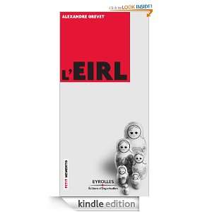 EIRL (Petit Mémento) (French Edition) Alexandre Grevet  