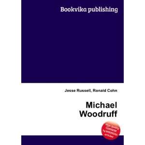  Michael Woodruff Ronald Cohn Jesse Russell Books
